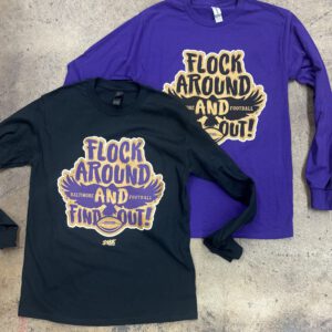 Flock Around And Find Out Long Sleeve T-shirt